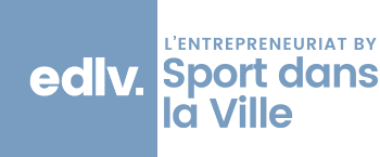 EDLV · Entrepreneuriat by Sport dans la Ville